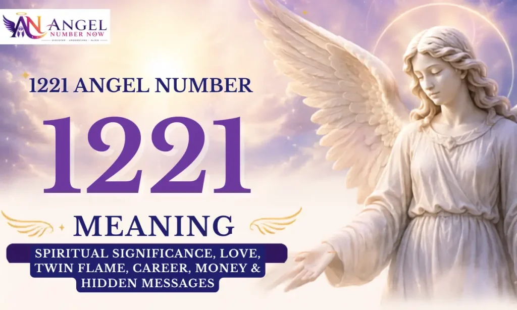 1221 Angel Number